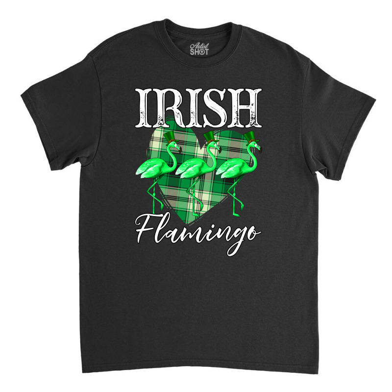 Irish Flamingo For Dark Classic T-shirt | Artistshot