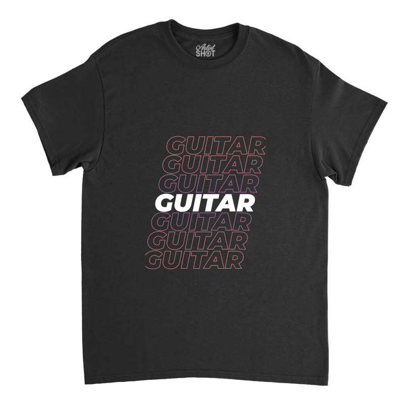 Playing Guitar Musical Instrument Classic T-shirt by JacquelineNoneJordan | Artistshot