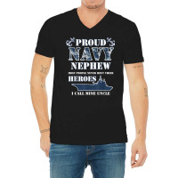 Proud Navy Nephew T Shirts V-neck Tee | Artistshot