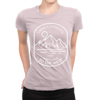 There's A Feeling I Get When I Look To The Aesthetic Hipster Ladies Fitted T-shirt | Artistshot