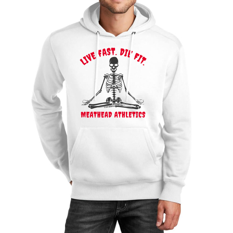 Live Fast Die Fit  T Shirt Unisex Hoodie | Artistshot