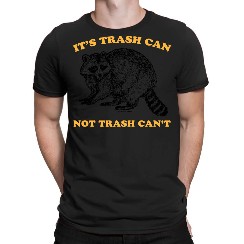 Trash Can Not Girl Summer T-shirt | Artistshot