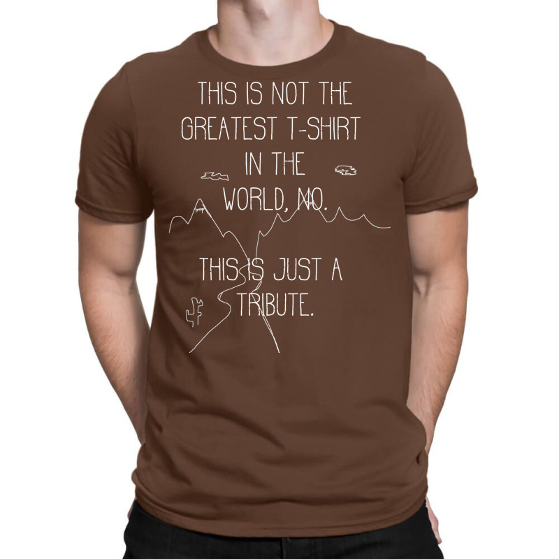 Tribute To Tenacious Nature Cool T-shirt | Artistshot