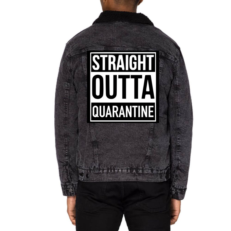 Straight Outta Quarantine Unisex Sherpa-Lined Denim Jacket by jorsievinettc | Artistshot