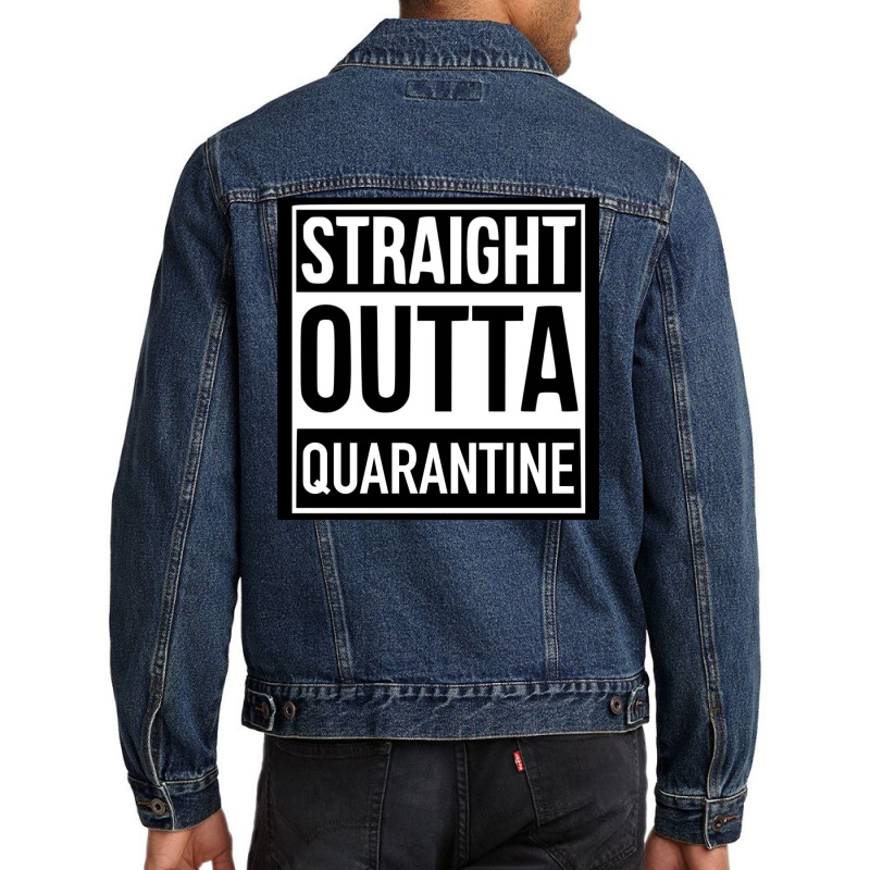 Straight Outta Quarantine Men Denim Jacket by jorsievinettc | Artistshot