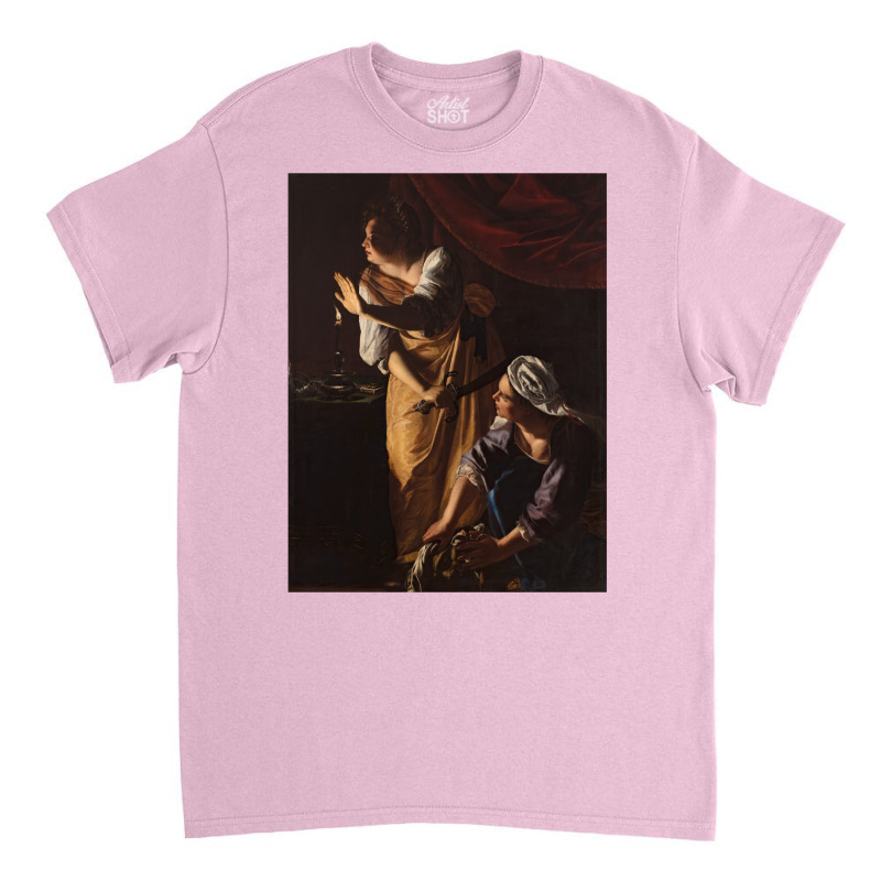 Artemisia Gentileschi   Judith And Her Maidservant With The Head Of Ho Classic T-shirt by apsnermutume | Artistshot