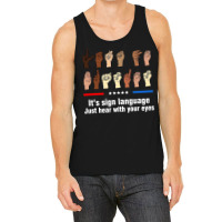 Let's Go Brandon It's Sign Language Just Hear With Your Eyes Pullover Tank Top | Artistshot