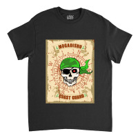 Pirate Mogadishu Coast Guard Classic T-shirt | Artistshot