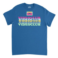 Videoclub Classic T-shirt | Artistshot