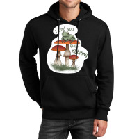 You’re Ribbiting! Unisex Hoodie | Artistshot