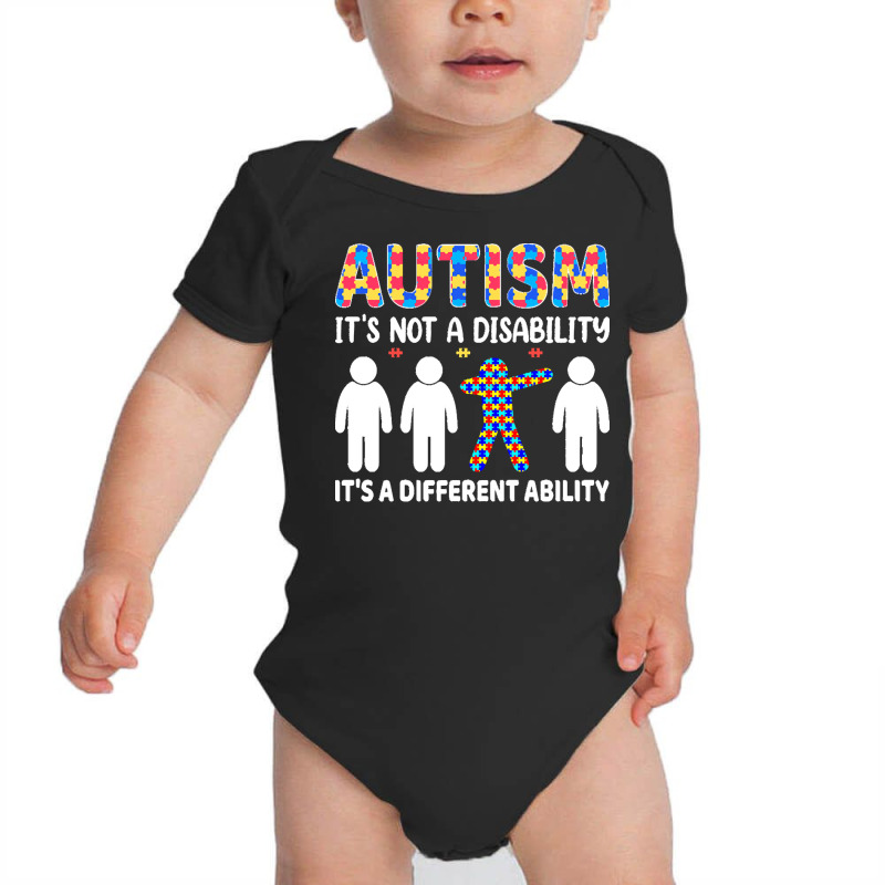 Autism Gift T  Shirt Autism It's Not A Disability It's A Different Abi Baby Bodysuit by zhyatt311 | Artistshot