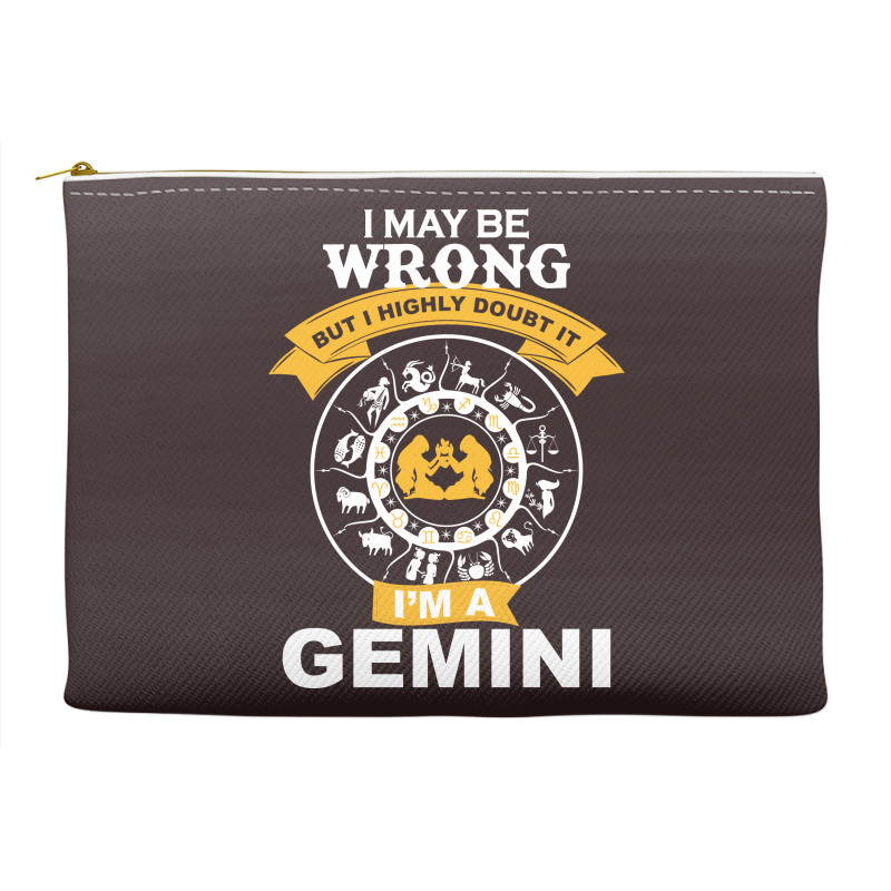 Gemini -i Am A Gemini Accessory Pouches | Artistshot