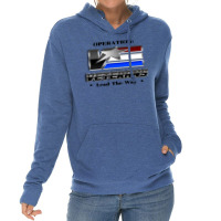 Operation Veterans Lead The Way   Hardcore And Patriotic Pullover Hood Lightweight Hoodie | Artistshot