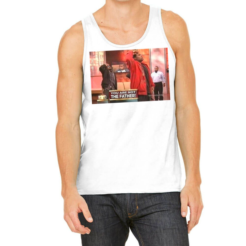 You Are Not The Father Tank Top | Artistshot