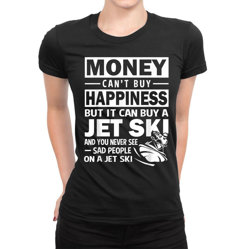 Jet Ski Happiness Funny Water Sport T Shirt Ladies Fitted T-Shirt by anselmpru9bt | Artistshot