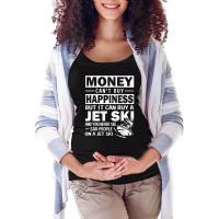 Jet Ski Happiness Funny Water Sport T Shirt Maternity Scoop Neck T-shirt | Artistshot