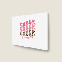 Cheer Coach Leopard Cheerleading Props Cute Cheer For Coach Landscape Canvas Print | Artistshot