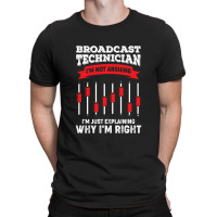 Funny Broadcast Technician Engineer Tech Gift T-shirt | Artistshot