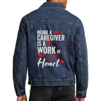 Being A Caregiver Is A Work Of Heart Men Denim Jacket | Artistshot