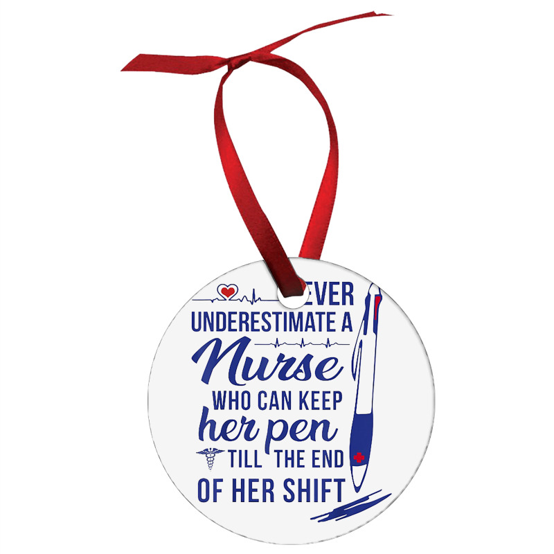 A Nurse Who Can Keep Har Pen Tshirt Ornament | Artistshot