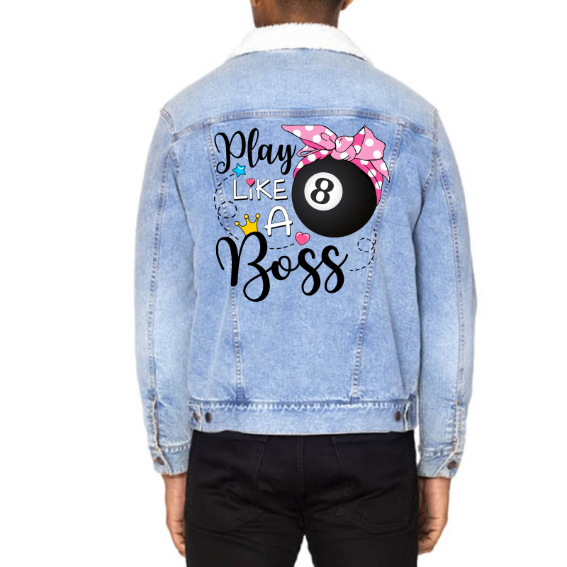 Play Like A Boss Pool Unisex Sherpa-lined Denim Jacket | Artistshot