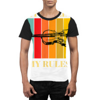 Violin My Violin My Rules Violinist Musical Instrument Retro T Shirt Graphic T-shirt | Artistshot