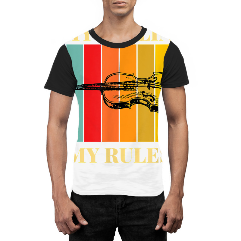 Violin My Violin My Rules Violinist Musical Instrument Retro T Shirt Graphic T-shirt by kylrahal8pot | Artistshot