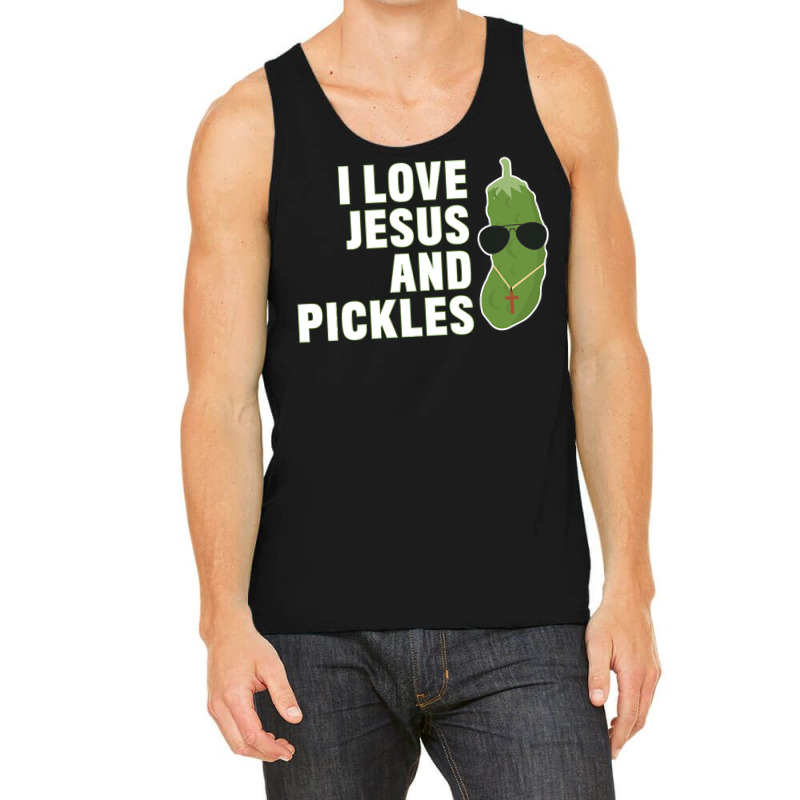 I Love Jesus And Pickles   Christian   Boys Girls Women Gift T Shirt Tank Top by adam.troare | Artistshot