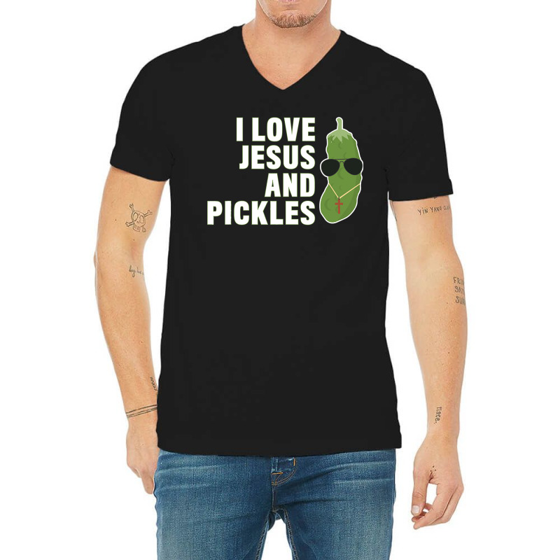 I Love Jesus And Pickles   Christian   Boys Girls Women Gift T Shirt V-Neck Tee by adam.troare | Artistshot