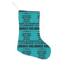 Super March Girl Holiday Stocking | Artistshot