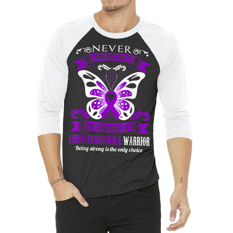 Power Of Leiomyosarcoma Warrior Tshirt 3/4 Sleeve Shirt | Artistshot