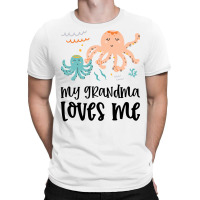 Octopus Grandma Loves Me T-shirt | Artistshot