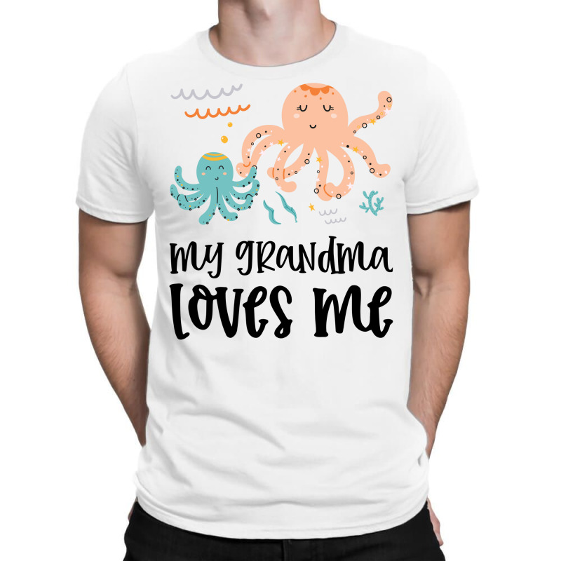 Octopus Grandma Loves Me T-Shirt by CueTrendyFinds | Artistshot