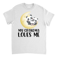 Panda Moon  Grandma Loves Me Classic T-shirt | Artistshot