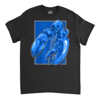 Funny Jumpscare Lobster Meme Blue Crustacean T Shirt Classic T-shirt | Artistshot