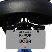 All I Need Is K Pop And Boba Bubble Tea Funny Bicycle License Plate | Artistshot