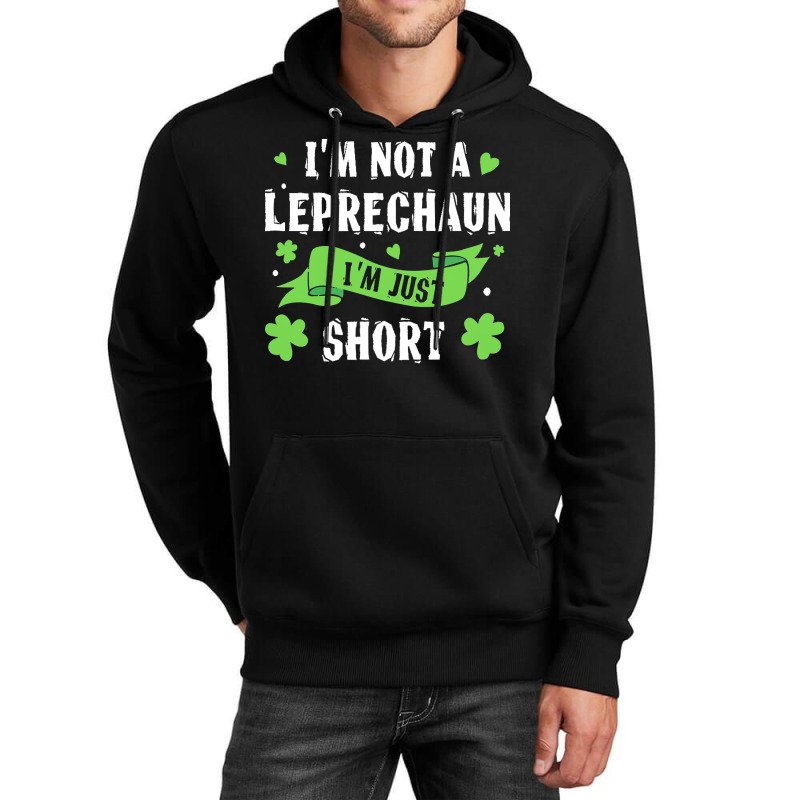 Day T  Shirt I'm Not Leprechaun Short Saint Patrick's Day T  Shirt Unisex Hoodie | Artistshot