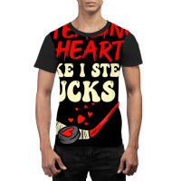 Stealing Heart Like I Steal Pucks Shirt Valentines Day Hocky T Shirt Graphic T-shirt | Artistshot