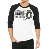 Complaint Department Take A Number Hand Grenade 3/4 Sleeve Shirt | Artistshot