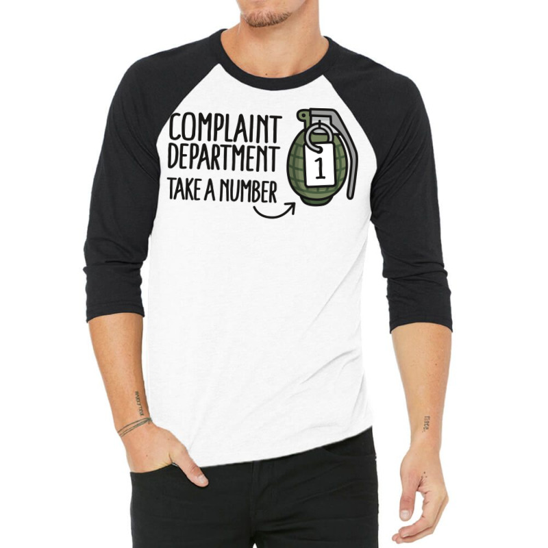 Complaint Department Take A Number Hand Grenade 3/4 Sleeve Shirt by ajithcti1 | Artistshot