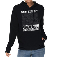 What Exactly Didn't You Understand Electronics Pcb Engineer T Shirt Lightweight Hoodie | Artistshot