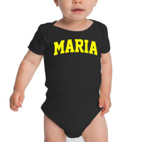 Maria Arch Athletic College University Alumni Style T Shirt Baby Bodysuit | Artistshot