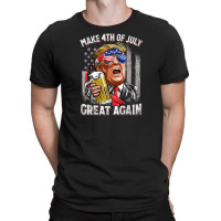 Make 4th Of July Great Again Trump Beer Shirts T-shirt | Artistshot