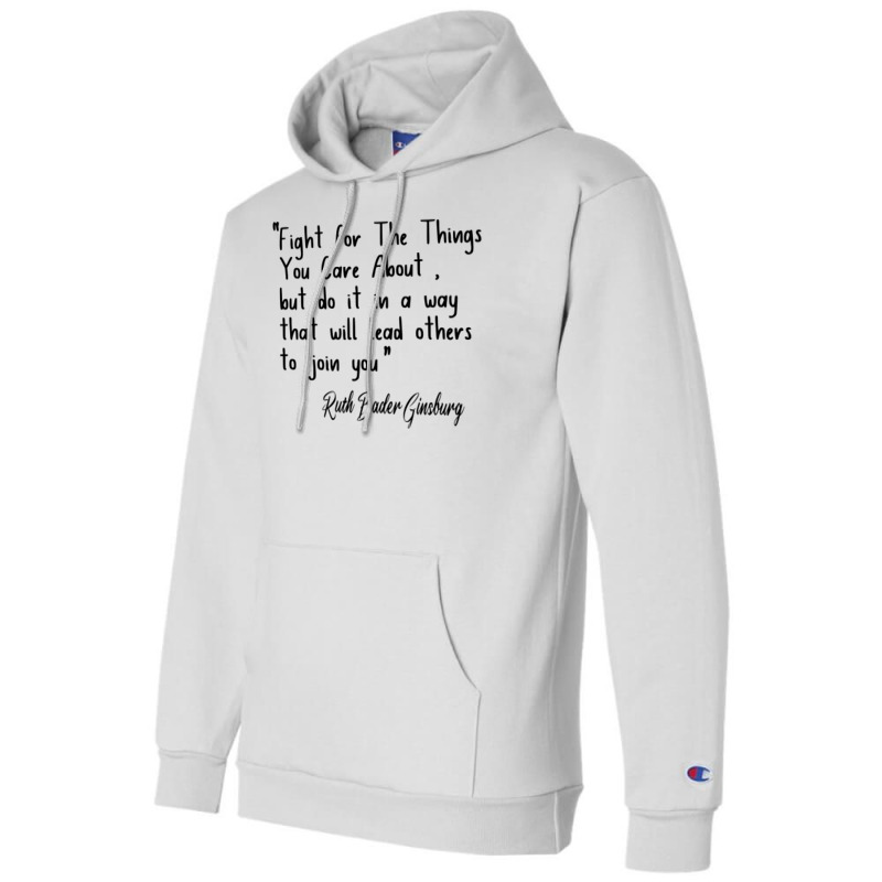 Fight For The Things You Care About Champion Hoodie | Artistshot