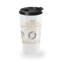 Limited Edition Technical Support Officer T Shirt - Superpower Gift It Travel Mug | Artistshot