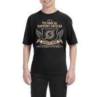 Limited Edition Technical Support Officer T Shirt - Superpower Gift It Youth Tee | Artistshot