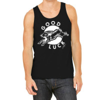 Good Luck Tank Top | Artistshot