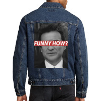 Funny How Classic Men Denim Jacket | Artistshot