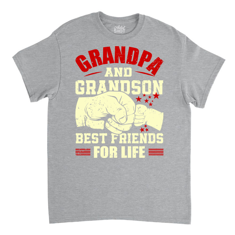 Grandpa & Grandson Best Friends For Life Grandad Grandpa Classic T-shirt | Artistshot