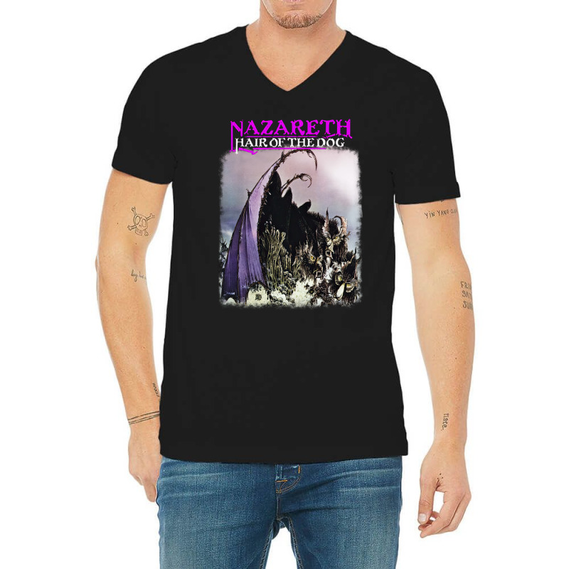 Nazareth Hair Of The Dog V-neck Tee | Artistshot